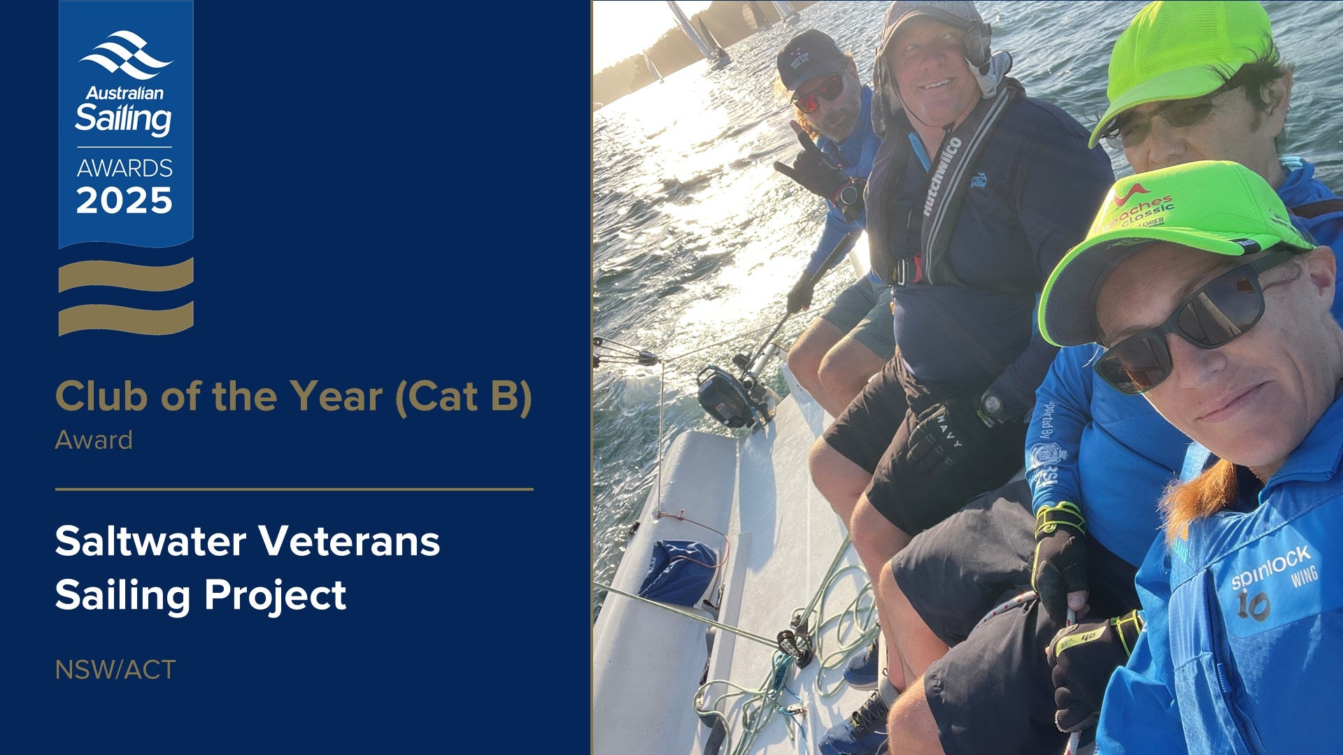 Saltwater Veterans Sailing Project receiving the 2025 Australian Sailing Club of the Year (Category B) award — celebrating veteran-led inclusive sailing and community impact across Australia.